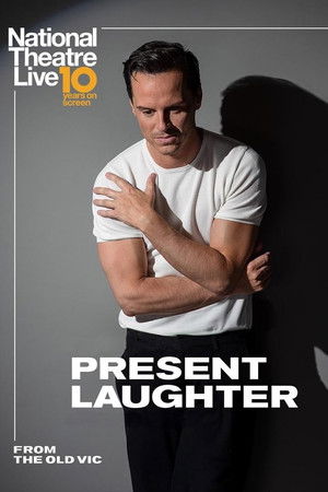 Poster of National Theatre Live: Present Laughter
