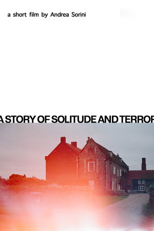 A story of solitude and terror poster