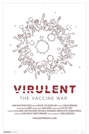 Virulent: The Vaccine War