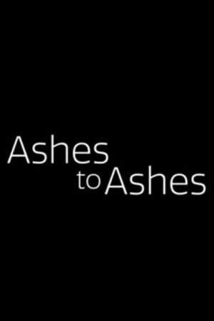 Ashes to Ashes poster
