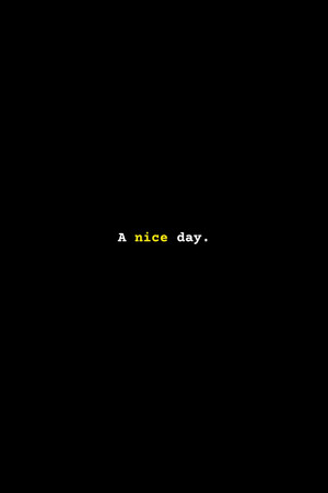 A nice day. poster