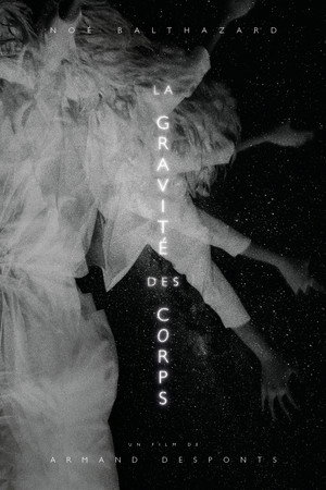 La Gravité des Corps poster