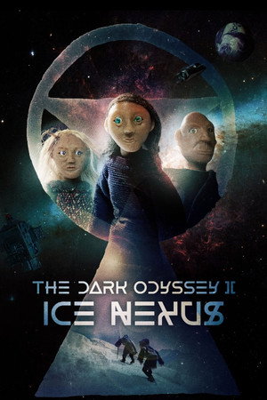 The Dark Odyssey 2: Ice Nexus poster
