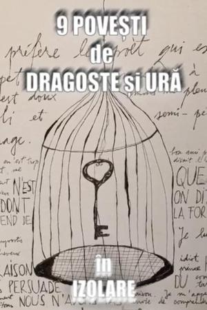 9 povesti de dragoste si ura in izolare