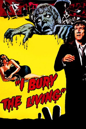 I Bury the Living poster