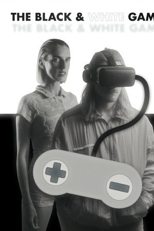 The Black & White Game poster