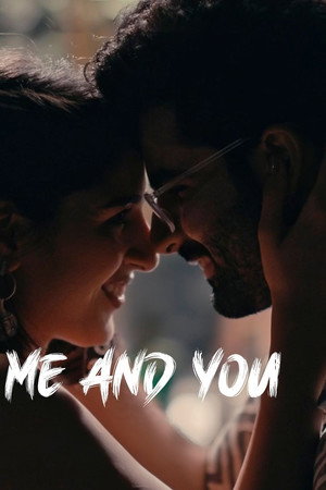 Me and You Me and You