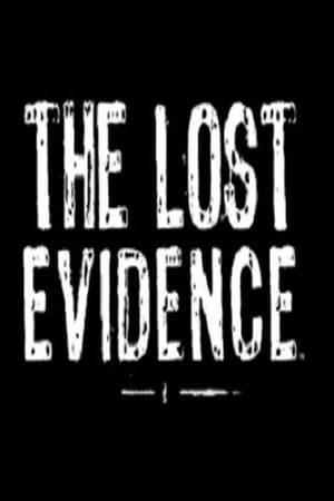The Lost Evidence