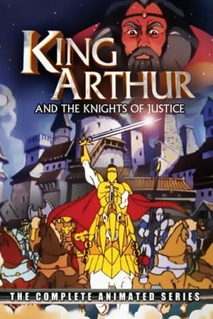 King Arthur and the Knights of Justice