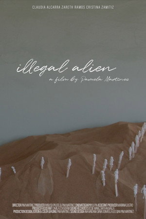 Illegal Alien: the prelude