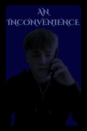 An Inconvenience poster