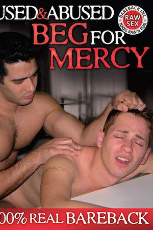 Used & Abused: Beg for Mercy
