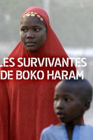 Les survivantes de Boko Haram poster
