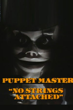 No Strings Attached: A Behind the Scenes Look at Puppet Master
