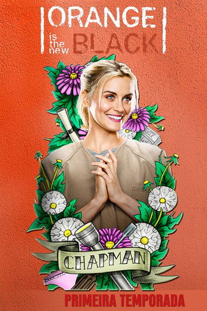 Poster da série Orange Is the New Black - Temporada 1
