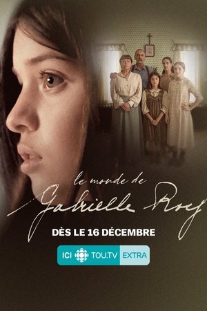 Le Monde De Gabrielle Roy