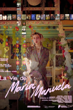 La Vie de Maria Manuela La Vie de Maria Manuela