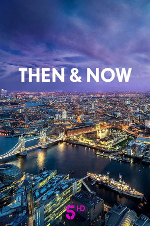 Then & Now