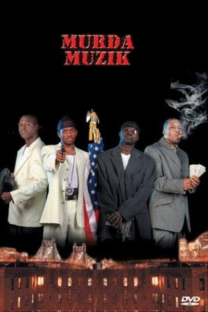 Murda Muzik Murda Muzik