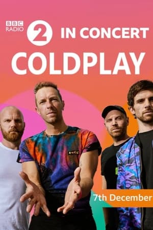 Poster of Coldplay - In Concert BBC Radio 2