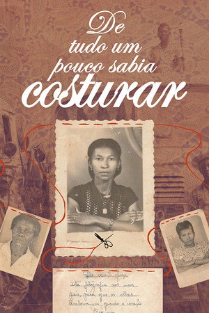 De Tudo Um Pouco Sabia Costurar poster