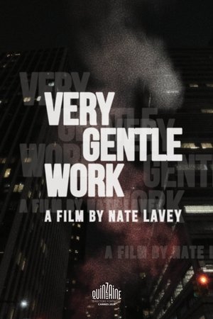 Poster of Very Gentle Work