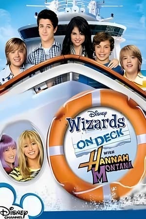 Wizards on Deck with Hannah Montana