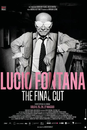 Lucio Fontana - The Final Cut Lucio Fontana - The Final Cut