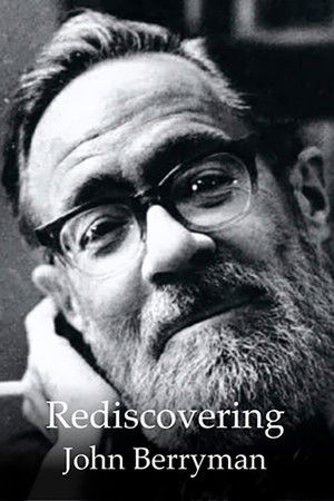 Rediscovering John Berryman