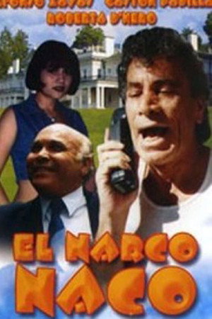 El narco naco