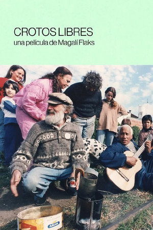 Crotos Libres poster