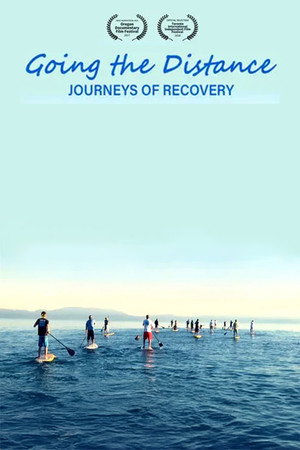 Going the Distance: Journeys of Recovery poster