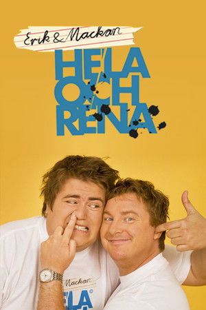 Erik & Mackan: Hela Och Rena