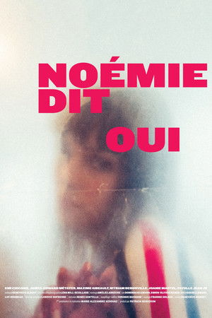 Poster of Noémie Says Yes