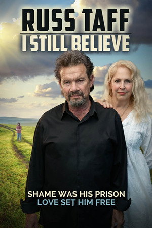Russ Taff: I Still Believe poster