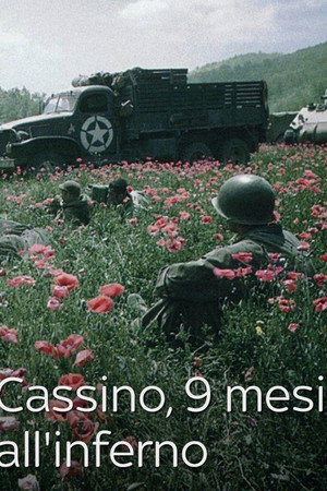 Cassino: 9 Mesi all'inferno poster