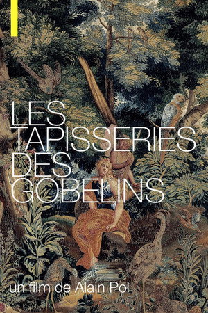 Les Tapisseries Des Gobelins poster