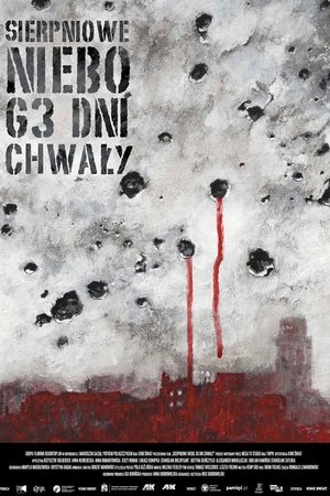 August Sky – 63 Days of Glory