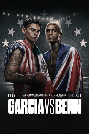 Ryan Garcia vs. Conor Benn Ryan Garcia vs. Conor Benn