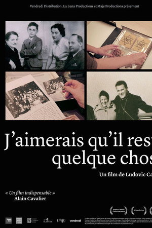 J'aimerais qu'il reste quelque chose poster