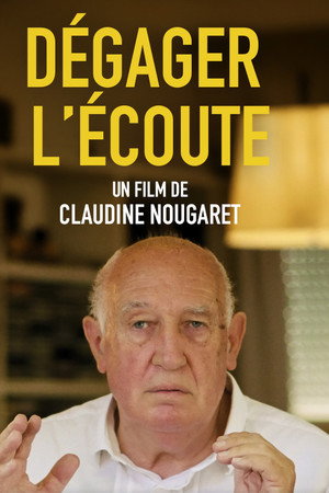Dégager l'écoute poster