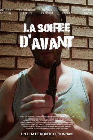 La soirée d'avant.
