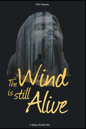 The Wind is Still Alive poster