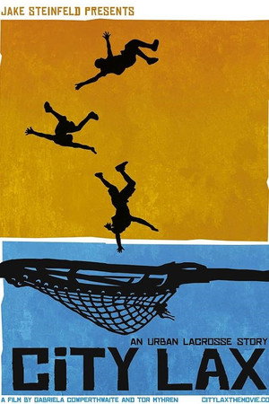 City Lax: An Urban Lacrosse Story poster