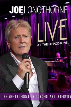 Joe Longthorne: Live at the Hippodrome