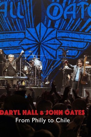 Daryl Hall & John Oates: From Philly to Chile