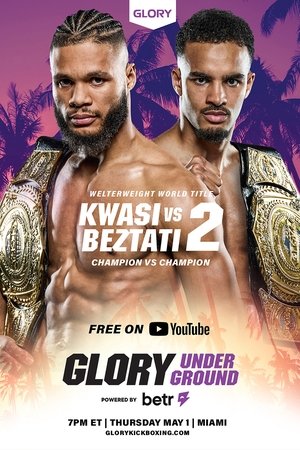 GLORY Underground