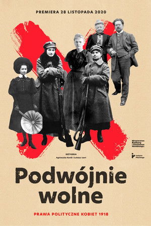 Podwójnie wolne. Prawa polityczne kobiet 1918