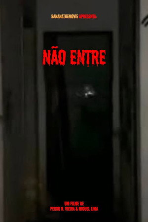 Não entre