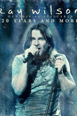 Ray Wilson - 20 Years and More